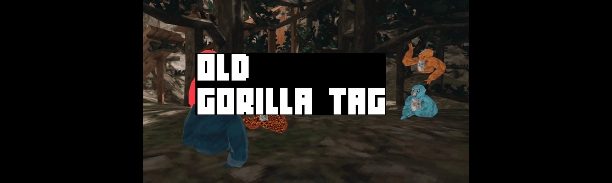 #1. Old Gorilla Tag (Meta) De: Linkkk